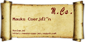 Mauks Cserjén névjegykártya